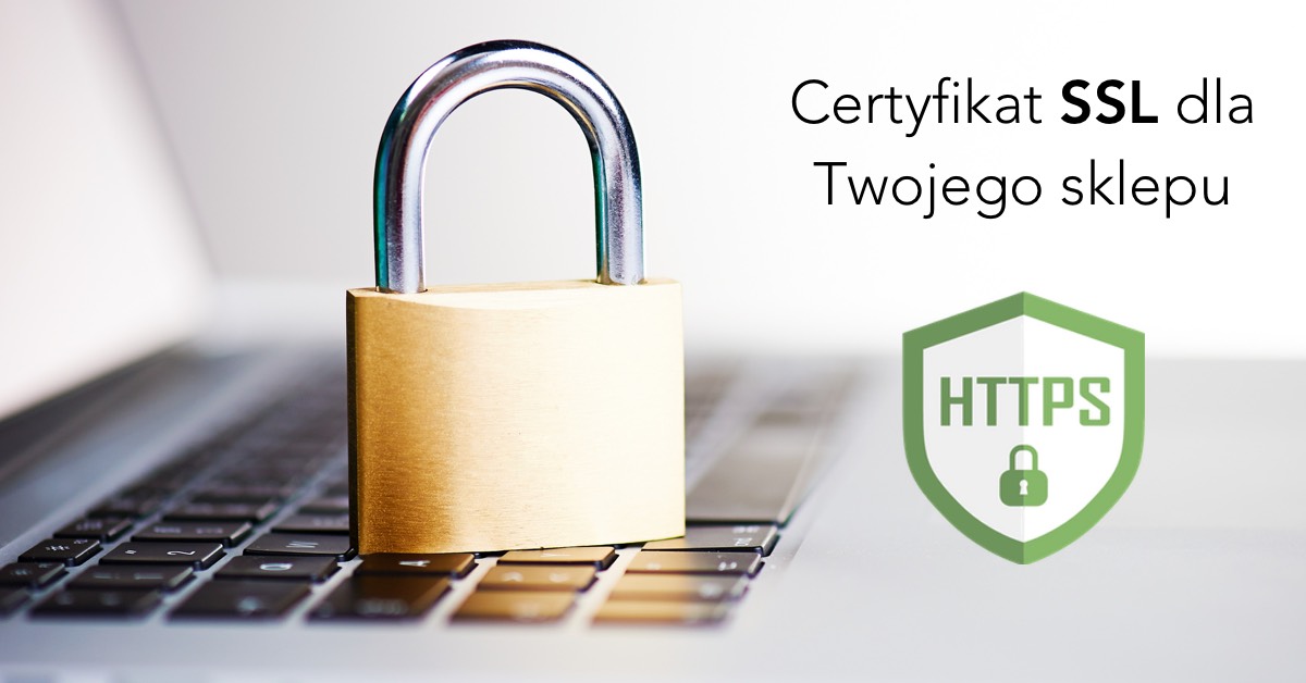 Certyfikat SLL dla Twojego sklepu internetowego