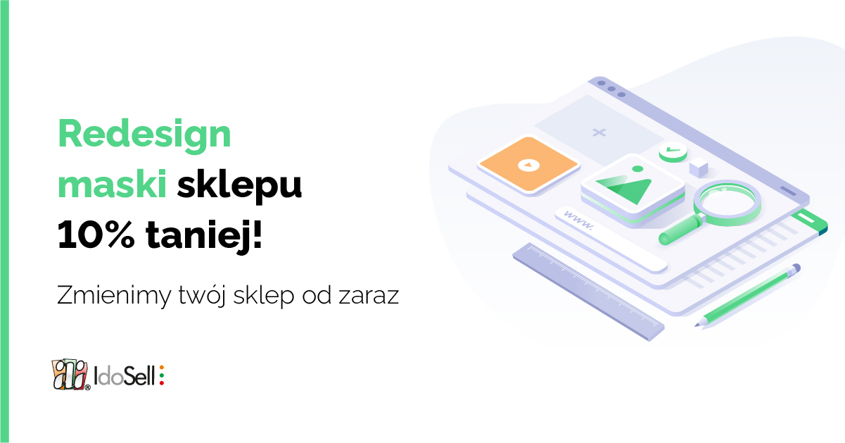 Redesign sklepu 10 proc. taniej. Zmienimy twój sklep od zaraz