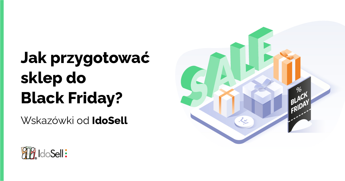 Black Friday 2021. Jak przygotować sklep do wielkiego święta wyprzedaży?