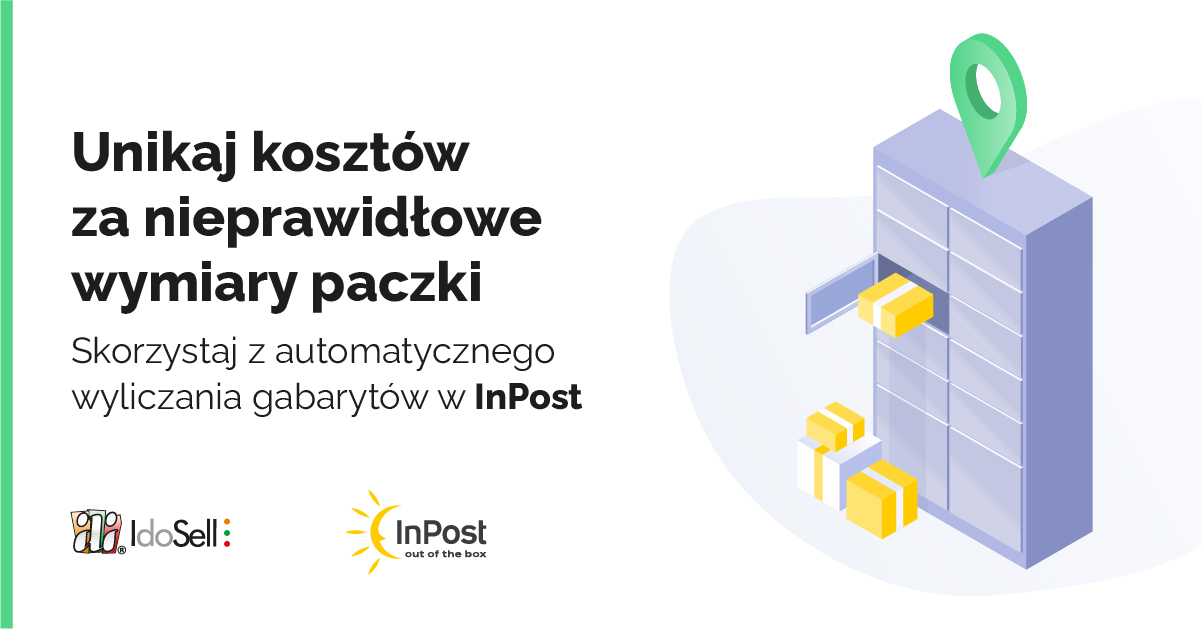 Unikaj kosztów za nieprawidłowe wymiary paczki w InPost