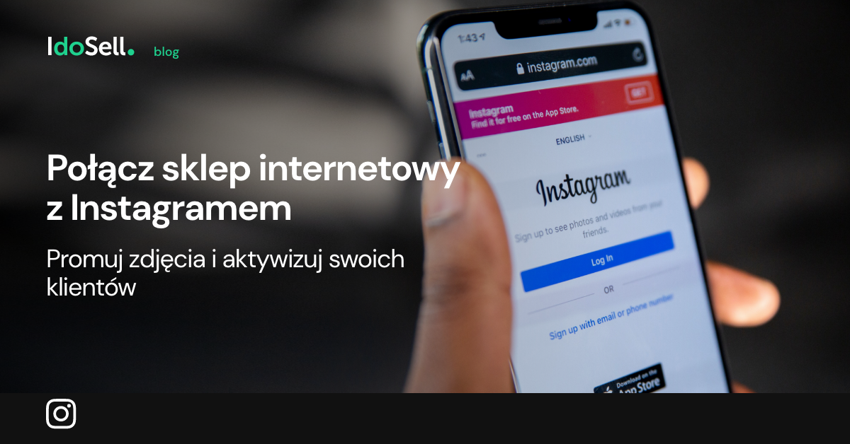 Połącz sklep internetowy z Instagramem