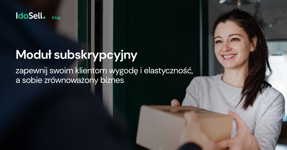 moduł subskrypcyjny IdoSell
