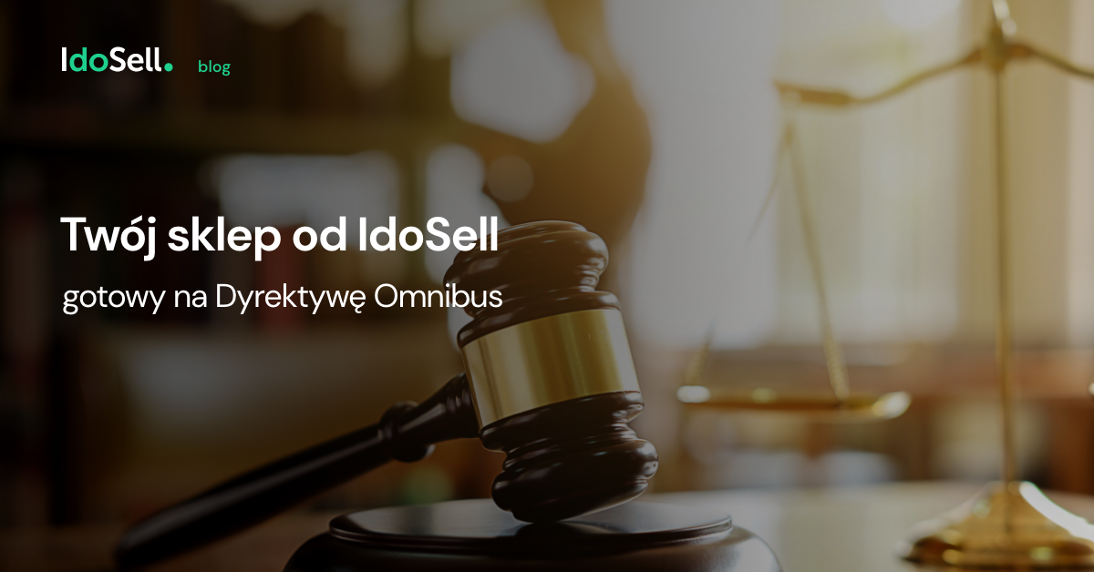 Twój sklep internetowy gotowy na dyrektywę Omnibus
