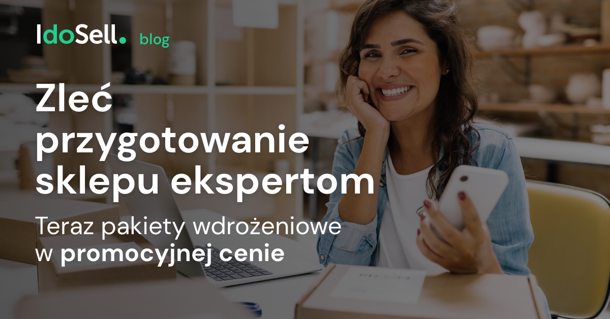 Zleć przygotowanie sklepu ekspertom
