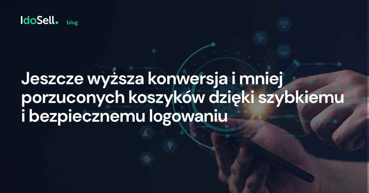 Jeszcze wyższa konwersja dzięki biometrii