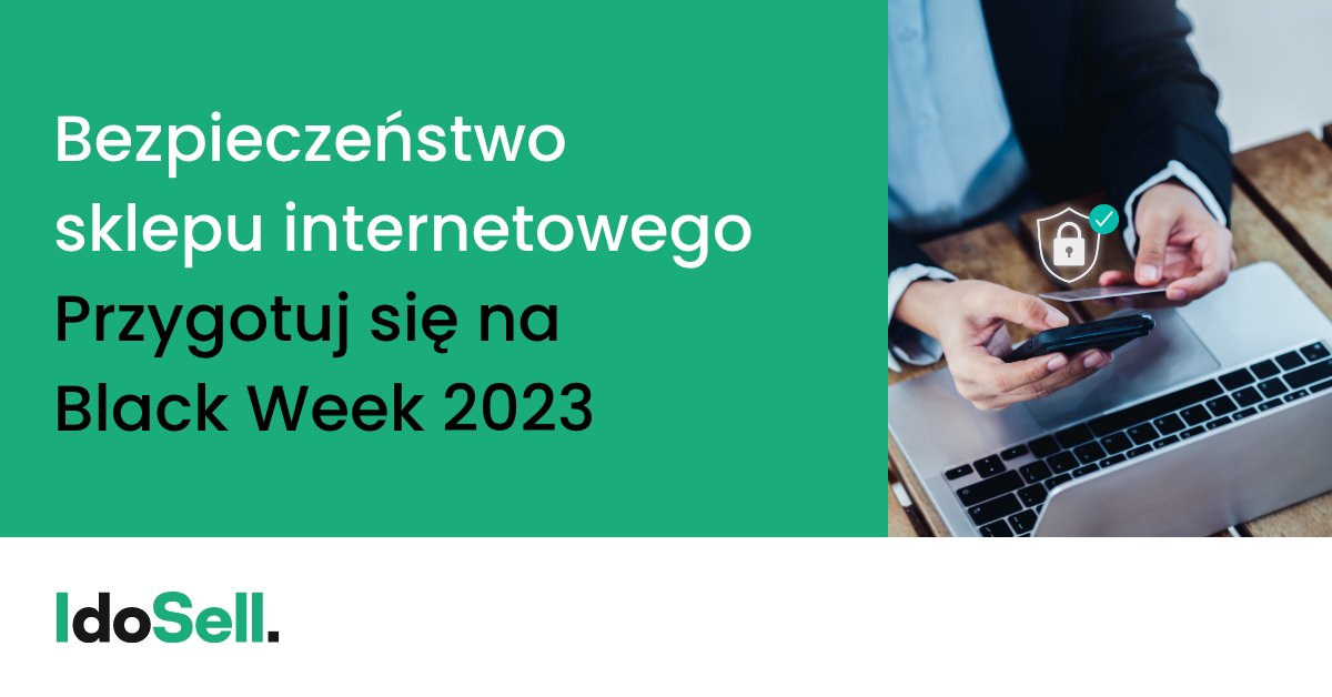 Bezpieczeństwo na Black Week