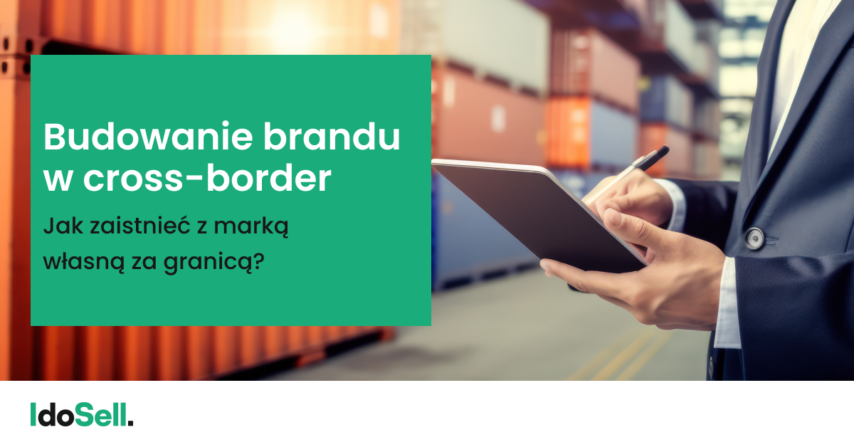 Budowanie brandu w cross-border