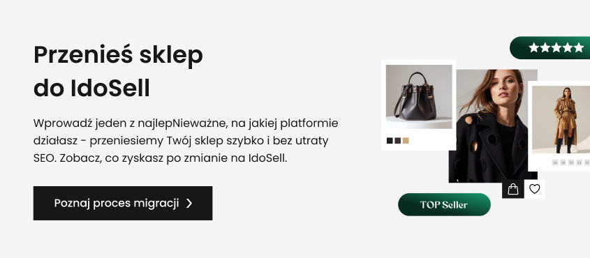 Migracja sklepu internetowego do IdoSell