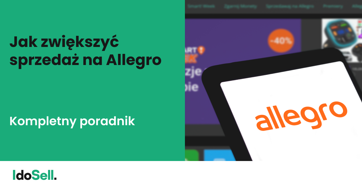 Jak zwiększyć sprzedaż na Allegro