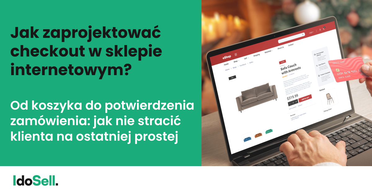 Jak zaprojektować checkout w sklepie internetowym