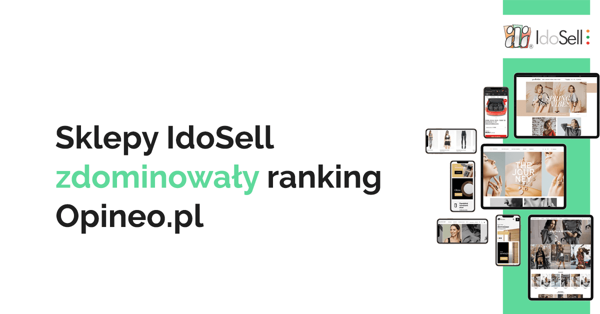 Sklepy IdoSell zdominowały ranking Opineo.pl 2020