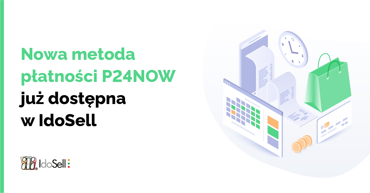 IdoSell integruje się z P24NOW