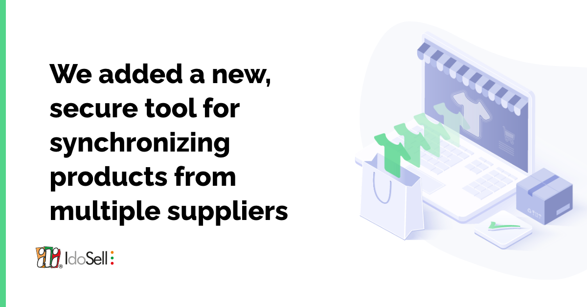 We added a new, secure tool for synchronizing products from multiple suppliers