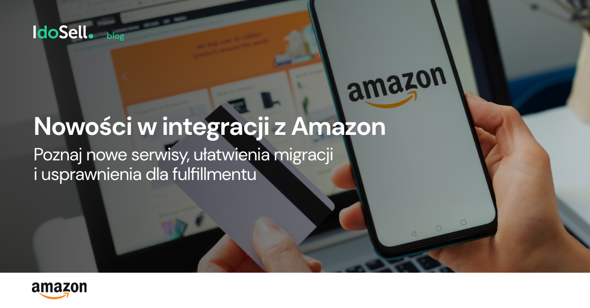 Nowości w integracji z Amazon