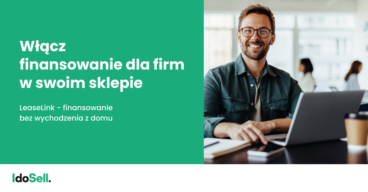 Nowe możliwości finansowania w sklepach IdoSell