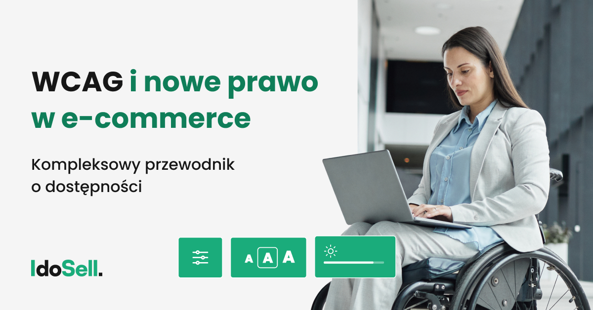 WCAG i nowe prawo w e-commerce w pigułce
