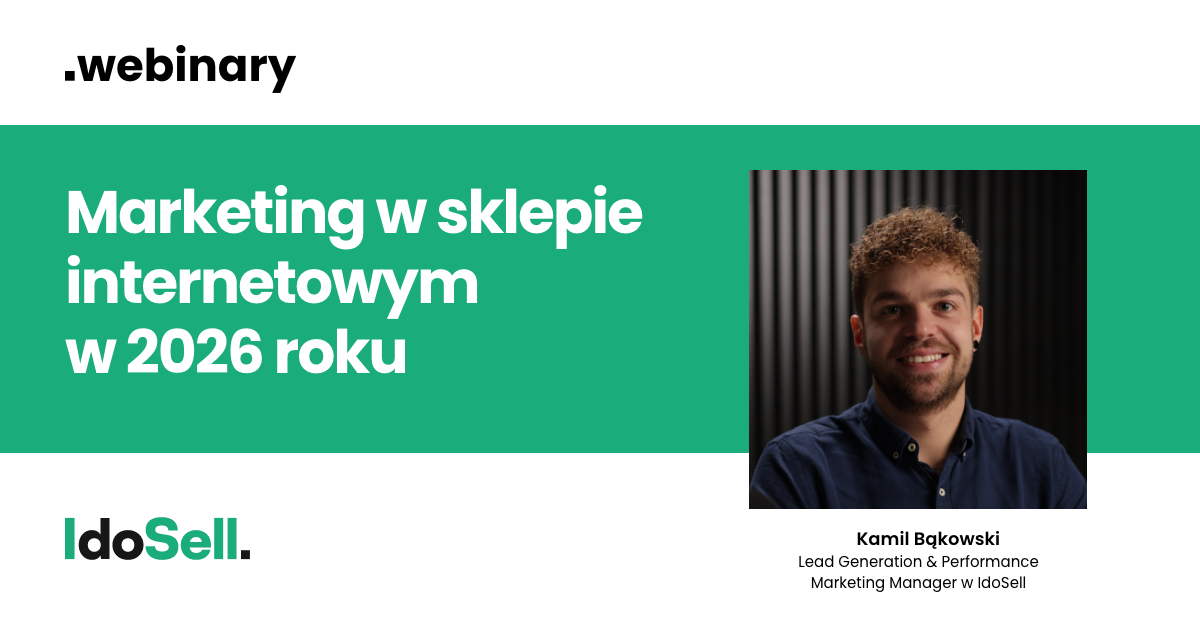 Marketing w sklepie internetowym w 2026 roku