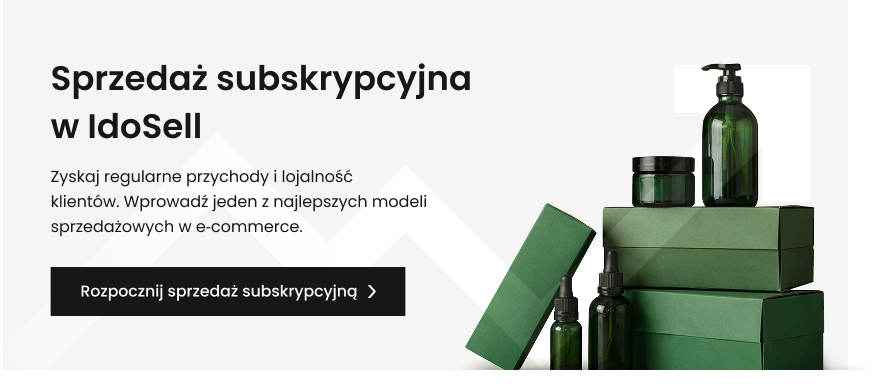 Sprzedaż subskrypcyjna w IdoSell