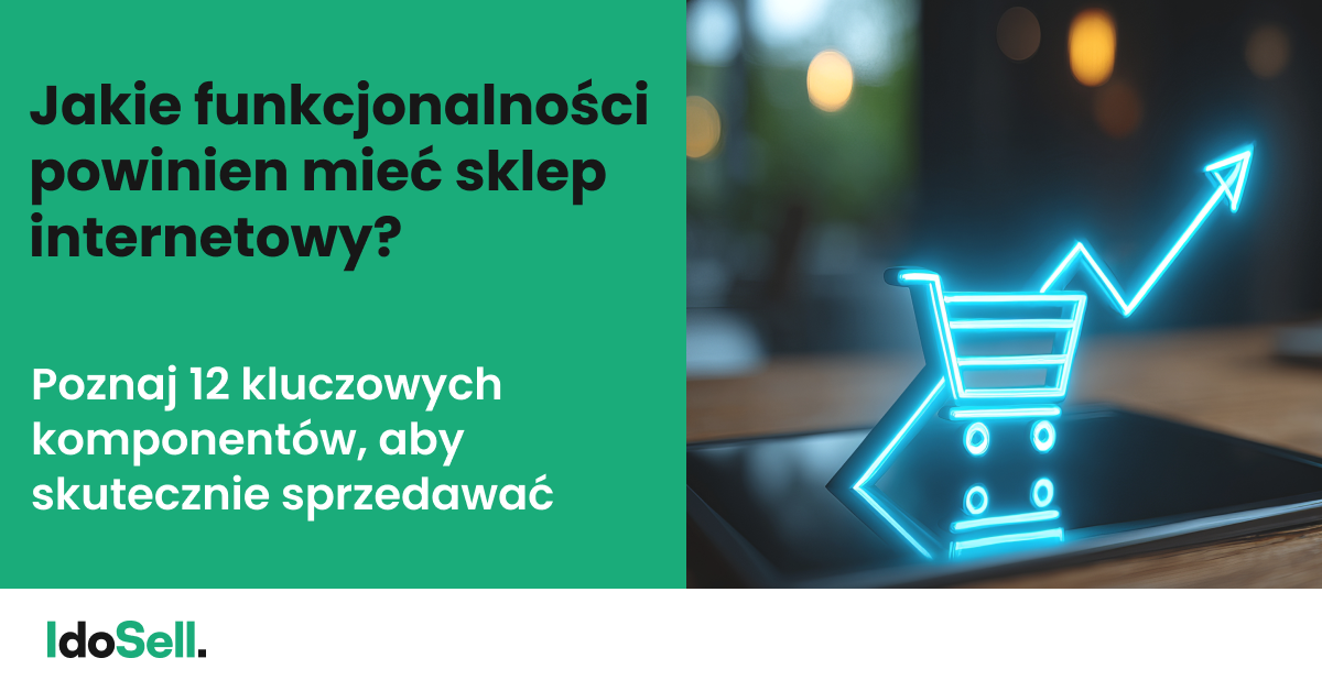 Jakie funkcjonalności powinien mieć sklep internetowy