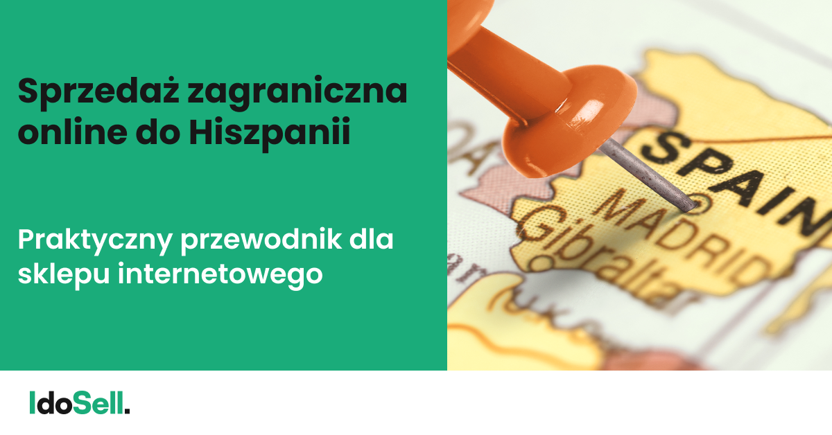 Sprzedaż zagraniczna online do Hiszpanii