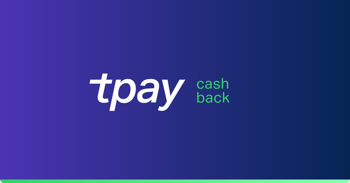 Cash back Tpay, Idosell, integracja, płatności - Cash back Tpay, Idosell, integracja, płatności